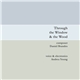 Daniel Brandes - Andrea Young - Through The Window & The Wood