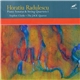 Horatiu Radulescu, Stephen Clarke • The JACK Quartet - Piano Sonatas & String Quartets 1